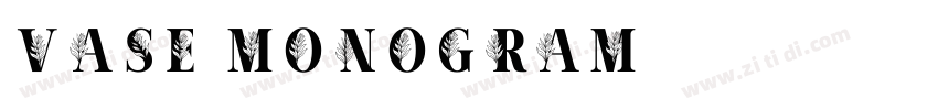 vase monogram字体转换
